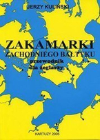 ZAKAMARKI ZACHODNIEGO BAŁTYKU Jerzy Kuliński