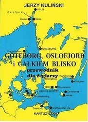 GOTEBORG,OSLOFJORD I CAŁKIEM BLISKO - Jerzy Kuliński