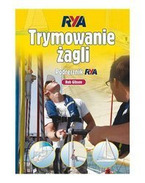 TRYMOWANIE ŻAGLI. PODRĘCZNIK RYA - ROB GIBSON