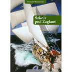 SZKOŁA POD ŻAGLAMI KRZYSZTOF BARANOWSKI