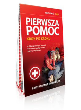 PIERWSZA POMOC KROK PO KROKU