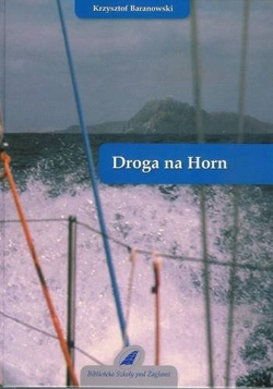 DROGA NA HORN - Krzysztof Baranowski