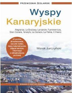 WYSPY KANARYJSKIE PRZEWODNIK WYD 2- Marek Jurczyński
